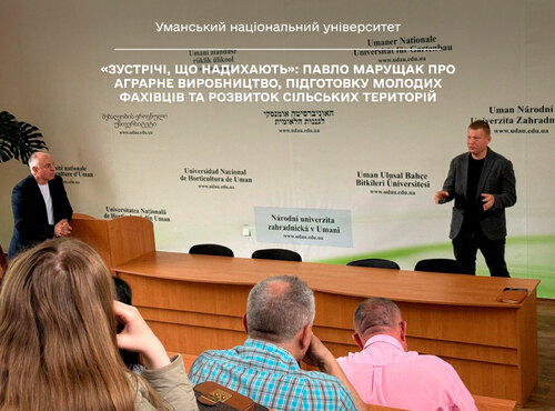 «Зустрічі, що надихають»: Павло Марущак про аграрне виробництво, підготовку молодих фахівців та розвиток сільських територій